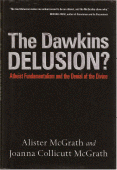 the cover of The Dawkins Delusion by Alister McGrath