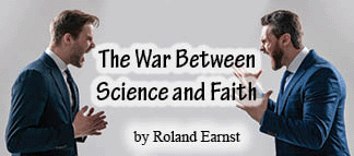 The title of this article is THE WAR BETWEEN SCIENCE AND FAITH with a picture of two colleagues having a disagreement/conflict.