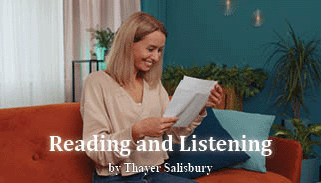 The title of this article is READING AND LISTENING with a picture of a happy woman opening a letter and reading it.