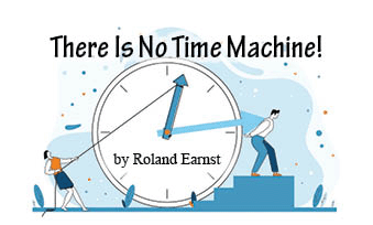 The title of this article is THERE IS NO TIME MAHCINE with a picture of a man and woman holding clock arrows back for time control.