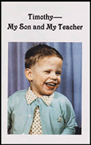 The cover of our TIMOTHY - MY SON AND TEACHER