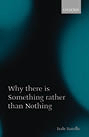 The book, Why there is Something rather than Nothing