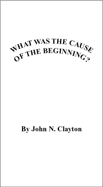 What Was the Cause of the Beginning? cover